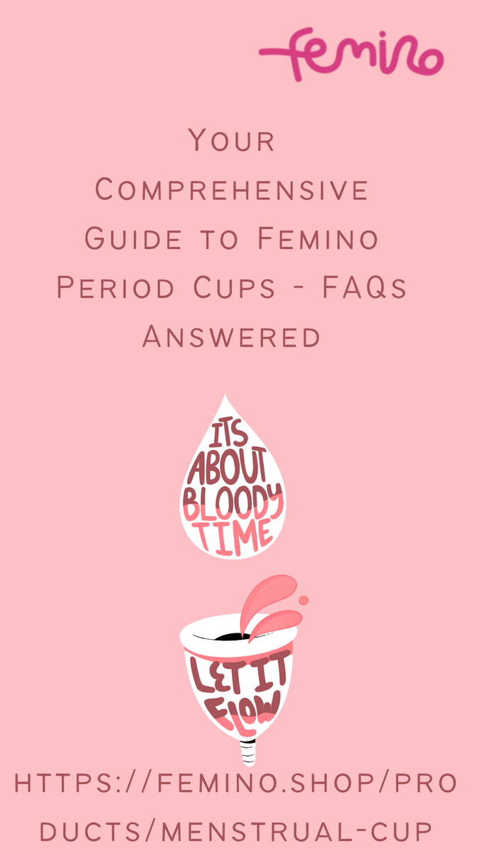 Your Comprehensive Guide to Femino Period Cups FAQs Answered
