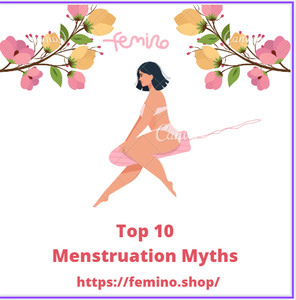 Debunking the Top 10 Menstruation Myths: Separating Fact from Fiction with Femino Period Products